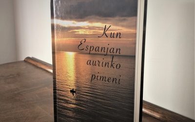 KUN ESPANJAN AURINKO PIMENI KIRJA ON NYT SAATAVILLA